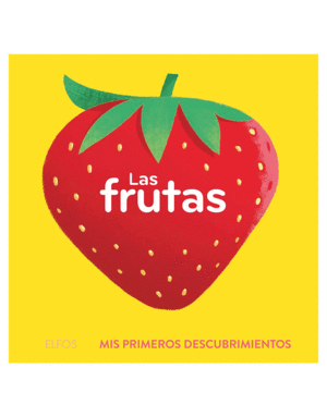 Frutas, Las