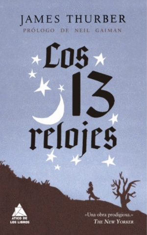 13 relojes, Los