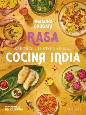 Sabores e historias de mi cocina india