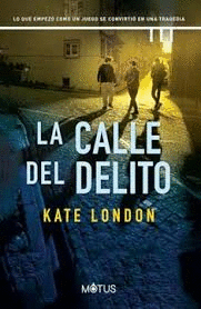 Calle del delito, La