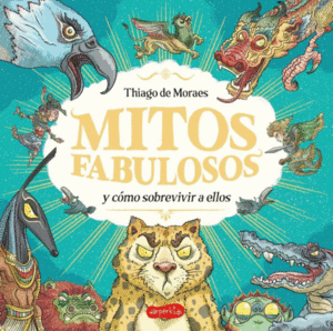 Mitos fabulosos y cómo sobrevivir a ellos