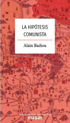 Hipótesis comunista, La