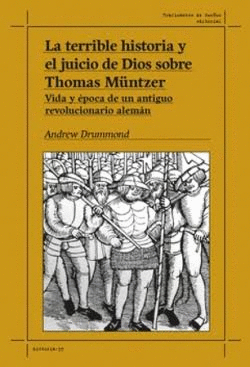 Terrible historia y el juicio de Dios sobre Thomas Müntzer, La
