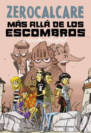 Mas alla de los escombros: Edición integral