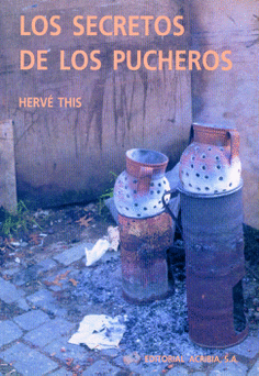 Secretos de los pucheros, Los