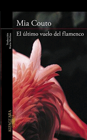 Último vuelo del flamenco, El