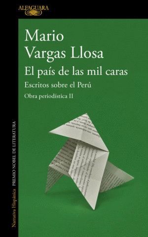 País de las mil caras: Escritos sobre el Perú, El