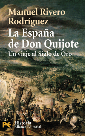 España de Don Quijote, La
