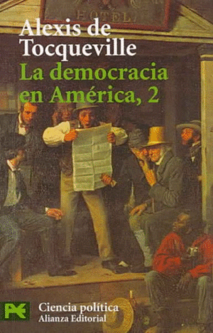 Democracia en america 2, la