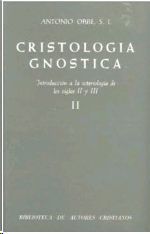 Cristología Gnóstica Vol. II