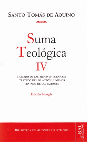 Suma teológica. Vol. IV
