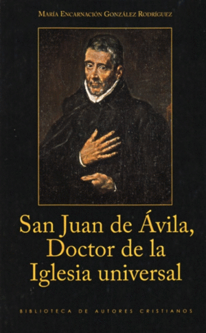 San Juan de Ávila, doctor de la Iglesia universal