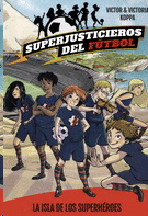 Superjusticieros del fútbol 1