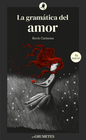 Gramática del amor, La