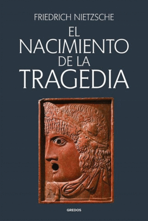 Nacimiento de la tragedia, El