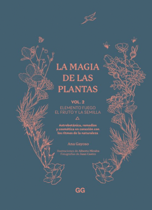 Magia de las plantas, La. Vol. 2