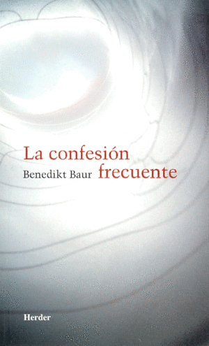 Confesion frecuente, La