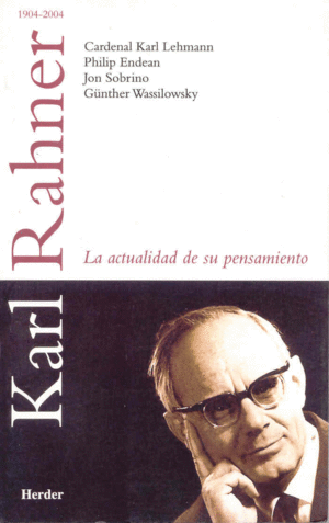 Karl rahner:actualidad de su pensamiento