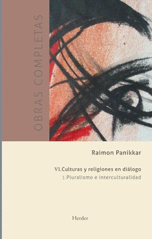 Obras completas Raimon Panikkar (Vol. VI)