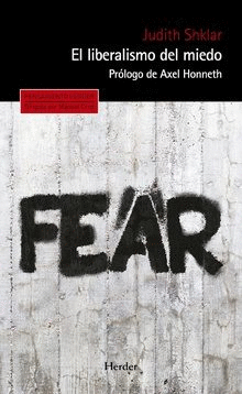 Liberalismo del miedo, El