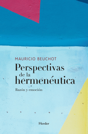 Perspectivas de la hermenéutica
