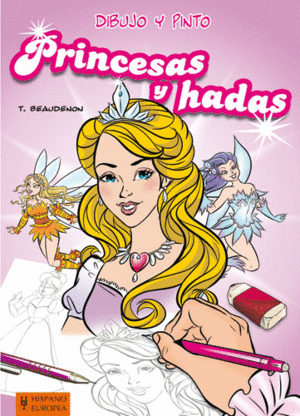 Dibujo y pinto princesas y hadas