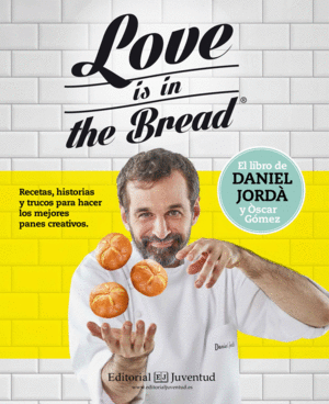 Love is in the bread