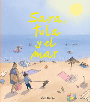 Sara, Tula y el mar
