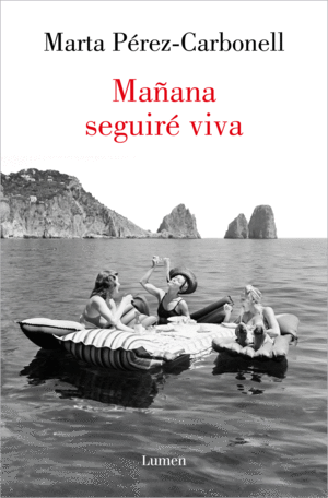 Mañana seguire viva
