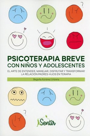 Psicoterapia breve con niños y adolescentes