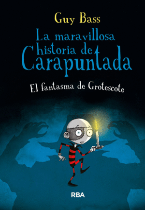 Maravillosa historia de Carapuntada, La