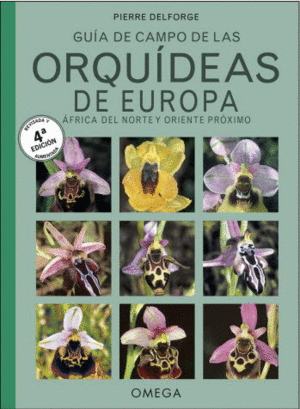 Guía de campo de las orquídeas de Europa