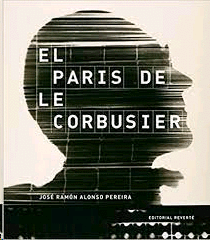 Paris de Le Corbusier, El