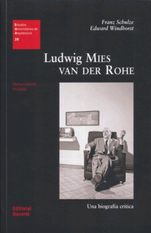 Ludwing Mies Van Der Rohe