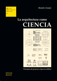 Arquitectura como ciencia, La