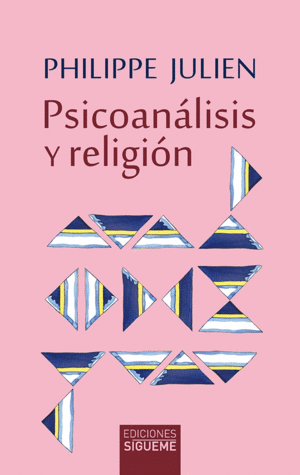 Psicoanálisis y religión
