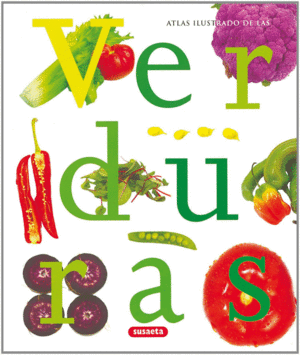 Verduras: Atlas ilustrado