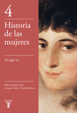 Historia de las mujeres. Vol. 4