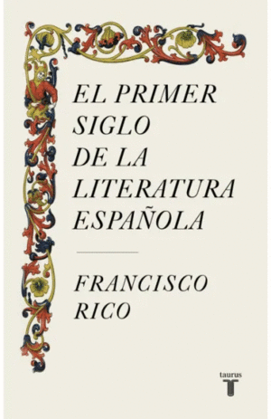 Primer siglo de la literatura española, El