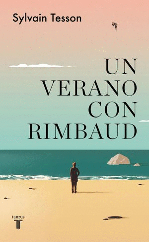 Verano con Rimbaud, Un