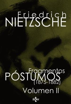 Fragmentos póstumos (1875-1882) Vol. II