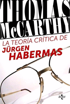 Teoría crítica de Jürgen Habermas