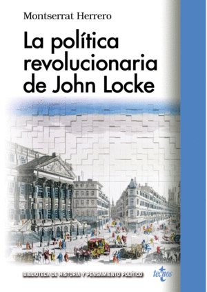 Política revolucionaria de John Locke, La