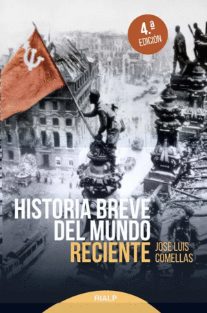 Historia Breve del Mundo Reciente