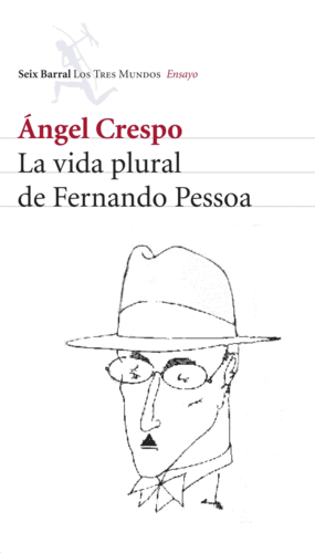 Vida plural de Fernando Pessoa, La