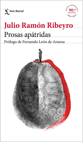 Prosas apátridas ( ed.conmemorativa )