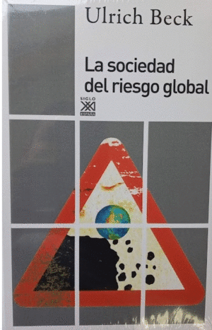 Sociedad del riesgo global, La