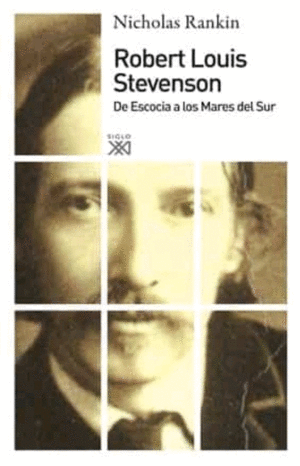 Robert Louis Stevenson de Escocia a los mares del Sur