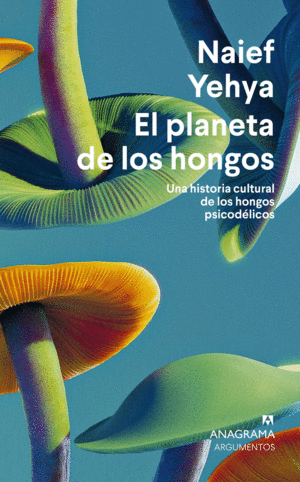 Planeta de los hongos, El