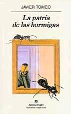 Patria de las hormigas, La